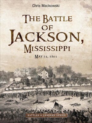cover image of The Battle of Jackson, Mississippi